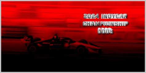 indycar betting odds|IndyCar Betting Odds .